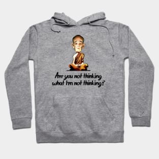 No Thought Meditation Hoodie